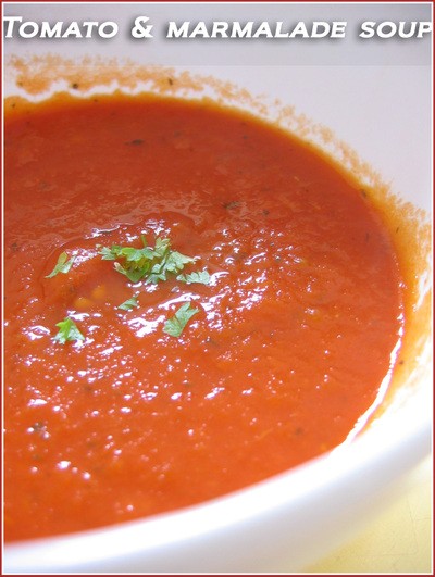 Aunt Dulcie's tomato and marmalade soup
