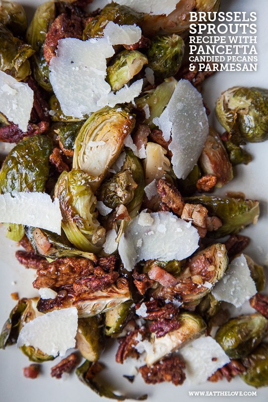 Brussels sprouts with pancetta, candied pecans and Parmesan