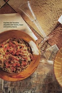 Capellini with tomato, caper and anchovy sauce (Capellini alla Tarantina)