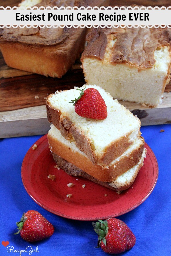 Easiest pound cake ever