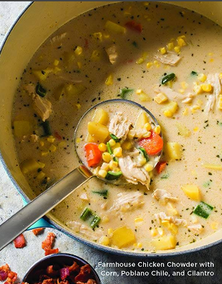 Farmhouse chicken chowder with corn, poblano chile, and cilantro