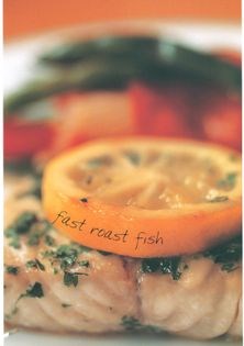 Fast roast fish