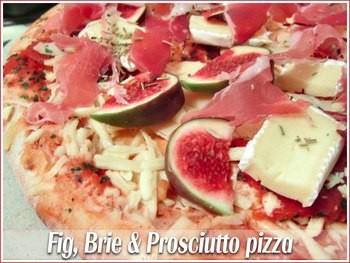Fig, Brie and prosciutto pizza