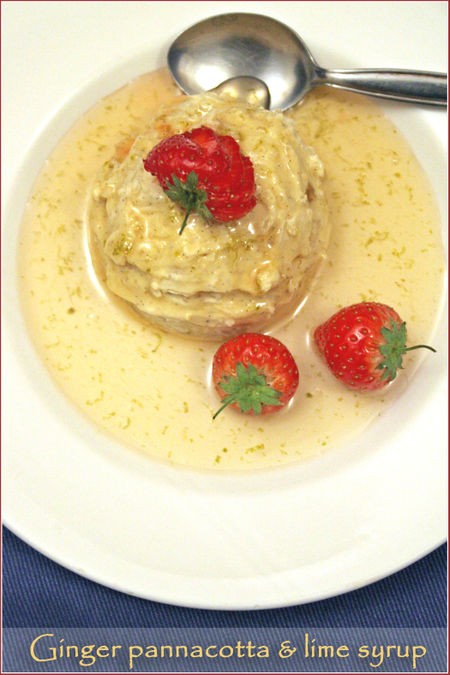 Ginger pannacotta with lime syrup