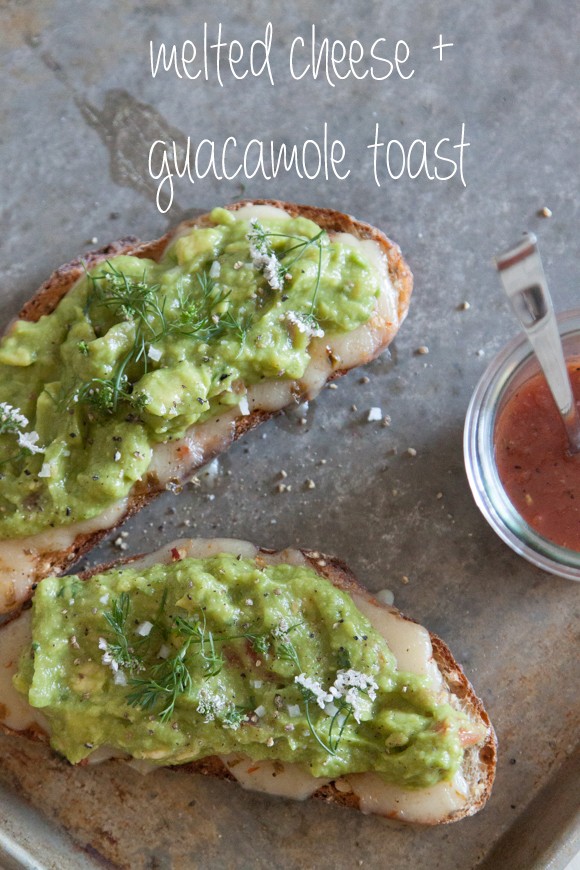 Guacamole cheese toast recipe Eat Your Books