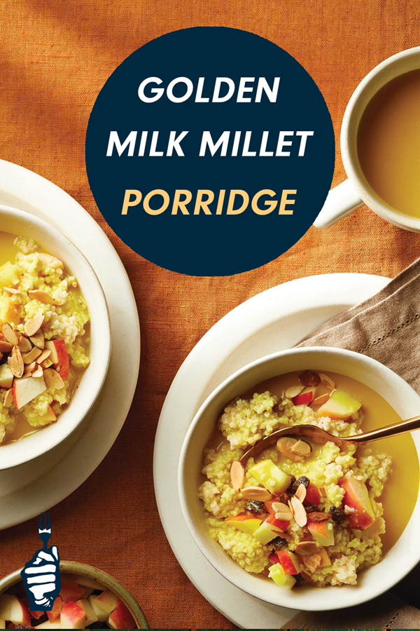 Millet porridge with fruit and golden milk