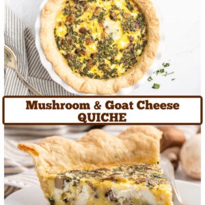 Mushroom & goat cheese quiche