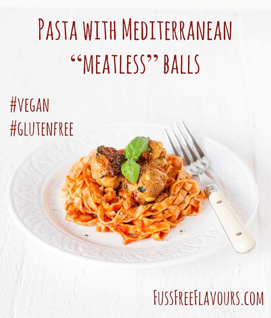 Pasta with Mediterranean “meatless” balls 
