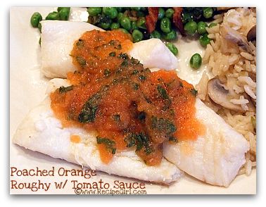 Poached orange roughy with tomato and fresh herb sauce