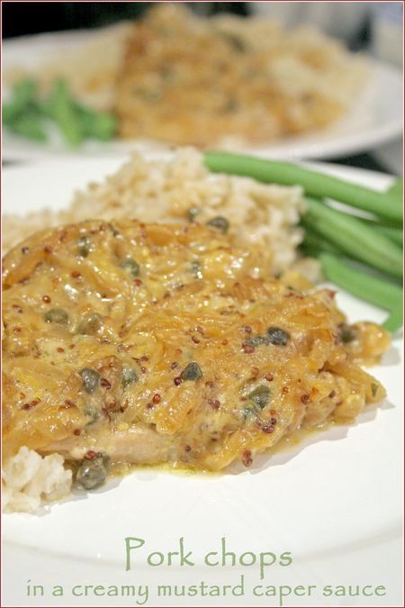 Pork chops in a cream mustard and caper sauce