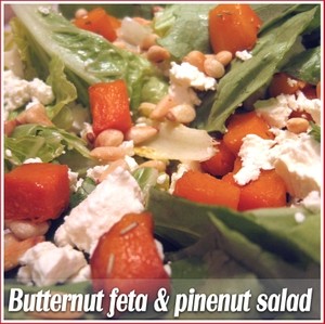 Roasted butternut, feta and pine nut salad