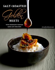 Salt-roasted golden beets with teriyaki sauce
