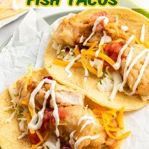 San Diego style fish tacos