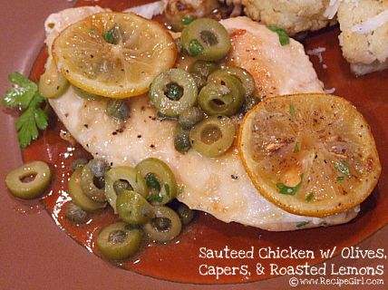 Sauteed chicken with olives, capers and roasted lemons