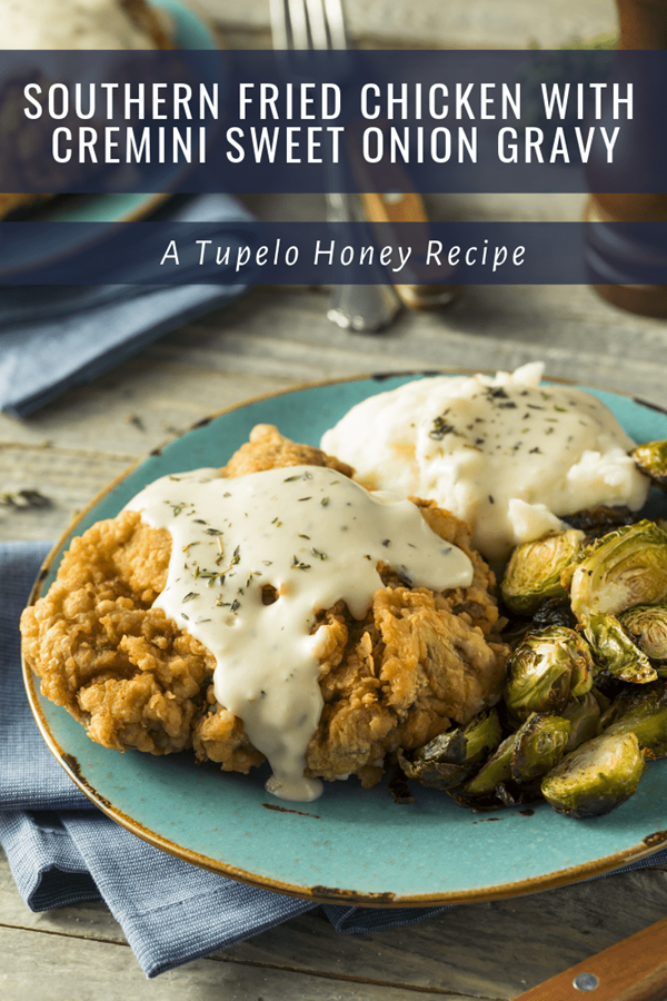 Southern fried chicken breasts with cremini sweet onion gravy