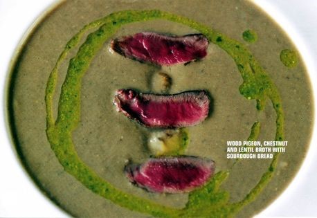 Wood pigeon, chestnut and lentil broth with sourdough bread